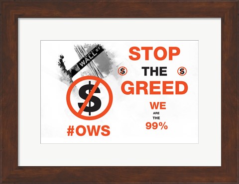 Framed Stop The Greed Print
