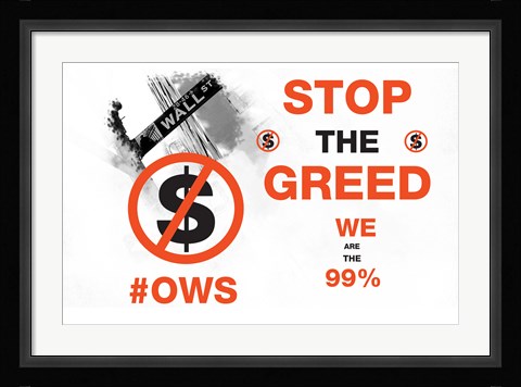 Framed Stop The Greed Print