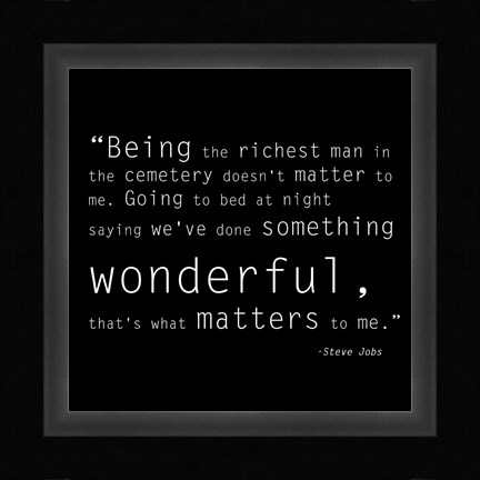 Framed Richest Man Quote Print