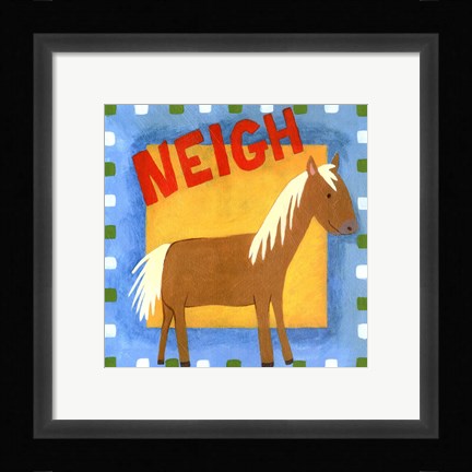 Framed Neigh Print
