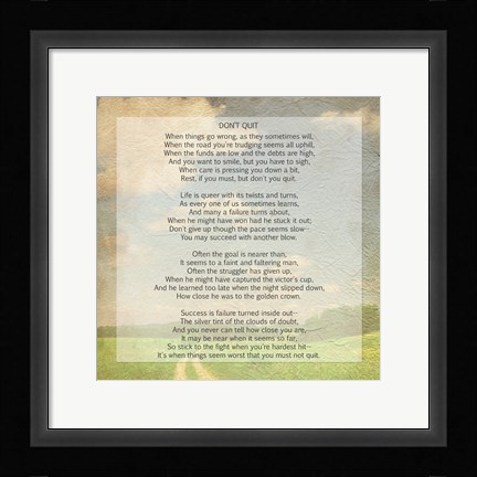 Framed Don't Quit Poem (field) Print