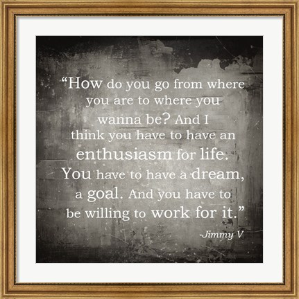 Framed Enthusiasm Jimmy V Quote Print