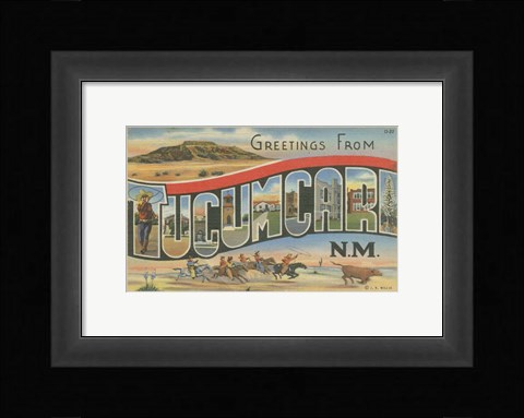 Framed Greetings from Tucumcari Print