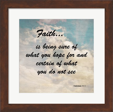 Framed Faith Hebrews 11:1 Against the Sky Print