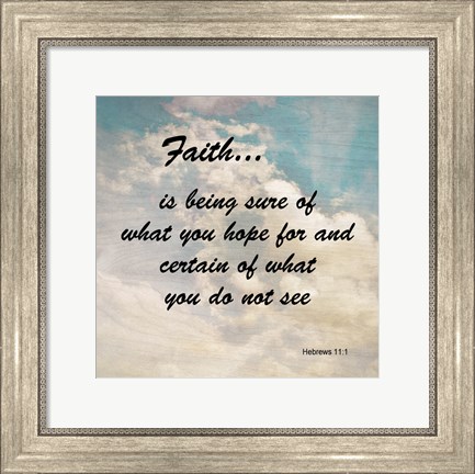 Framed Faith Hebrews 11:1 Against the Sky Print
