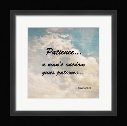 Framed Patience Proverbs 19:11 Against the Sky Print