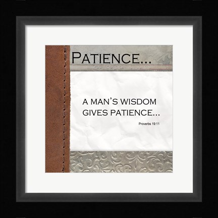 Framed Patience Print