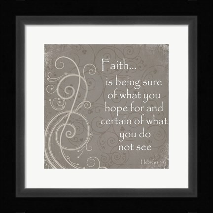 Framed Faith Quote Print