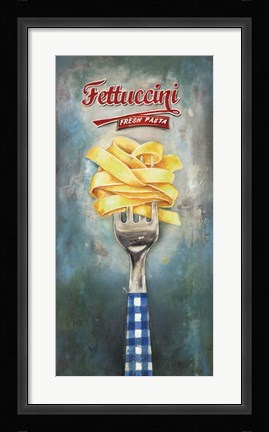 Framed Fettuccini Print