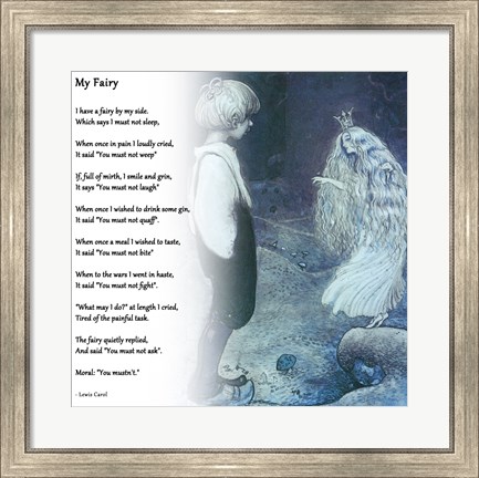 Framed My Fairy by Lewis Carroll Print