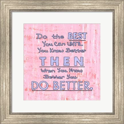 Framed Do the Best You Can Print