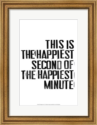Framed Happiest III Print