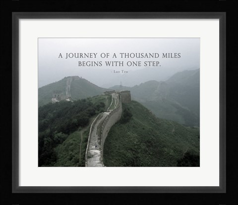 Framed Journey Of A Thousand Miles Quote Print