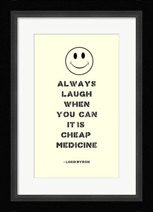 Framed Always Laugh Lord Byron Quote Print