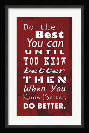 Framed Do the Best You Can Red Print
