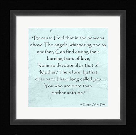 Framed More Than A Mother Print