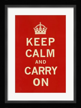 Framed Keep Calm And Carry On II Print