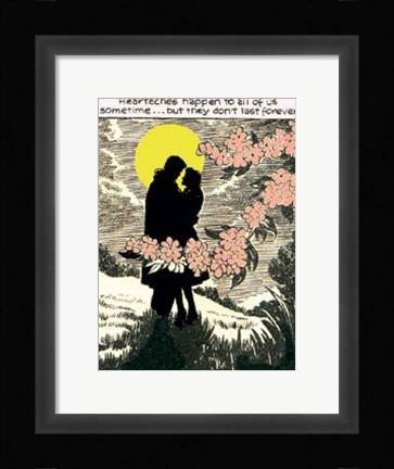 Framed Heartaches Happen Print