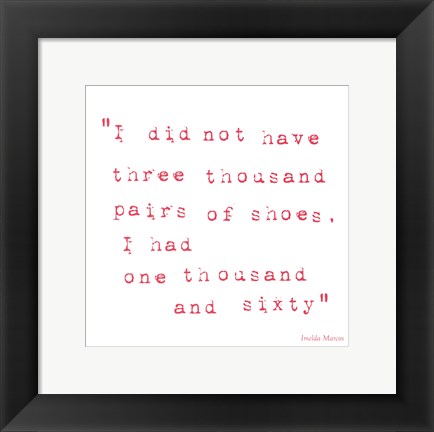 Framed True to Type III Print