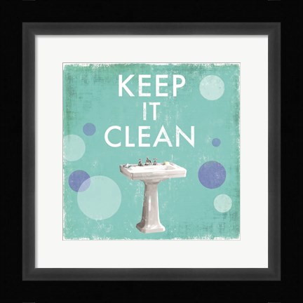 Framed Keep it Clean Print