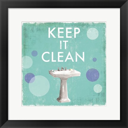 Framed Keep it Clean Print