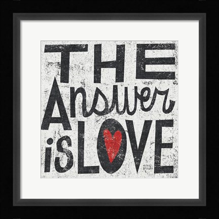 Framed Answer is Love Grunge Square Print