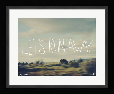 Framed Let's Run Away Print