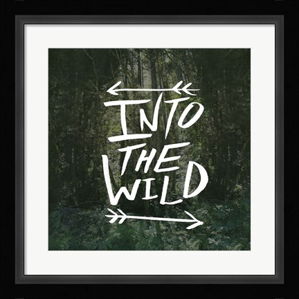 Framed Into the Wild Print