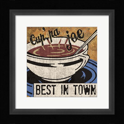 Framed Best in Town Print