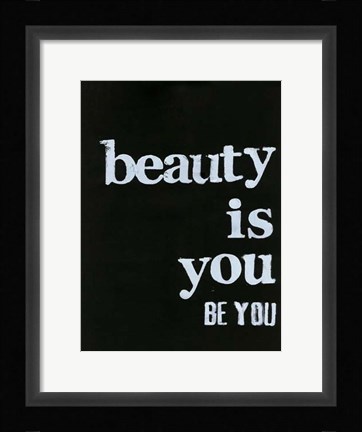Framed Be Beautiful IV Print