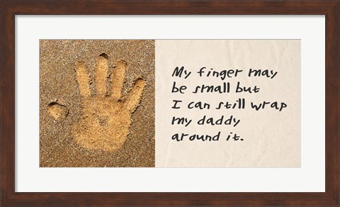 Framed My Finger May Be Small Sand Handprint Print