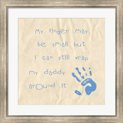Framed My Finger May Be Small Baby Boy Print