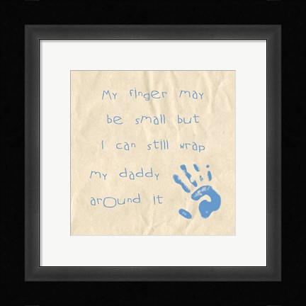 Framed My Finger May Be Small Baby Boy Print
