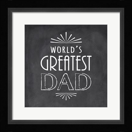 Framed World's Greatest Dad Print