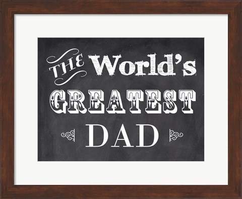 Framed World&#39;s Greatest Dad Print