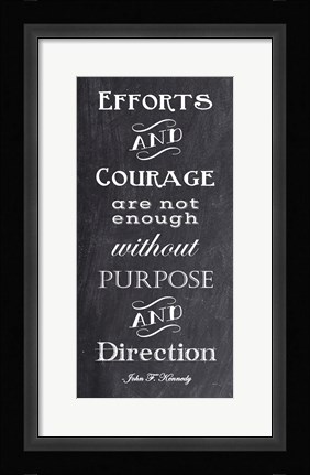 Framed Efforts &amp; Courage Quote Print
