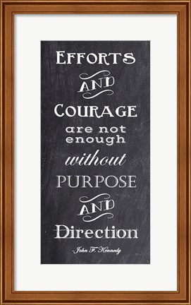 Framed Efforts &amp; Courage Quote Print