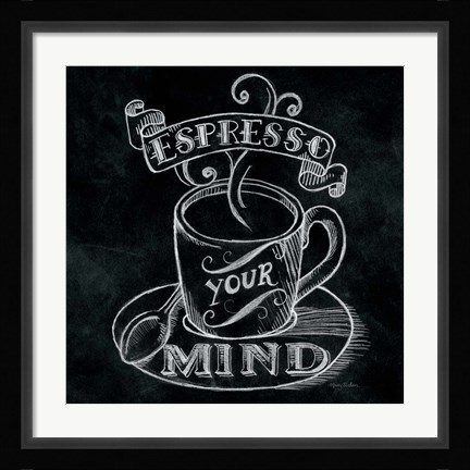 Framed Espresso Your Mind  No Border Square Print