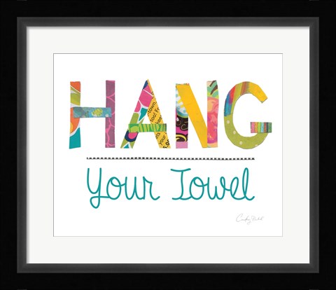Framed Hang Your Towel Print