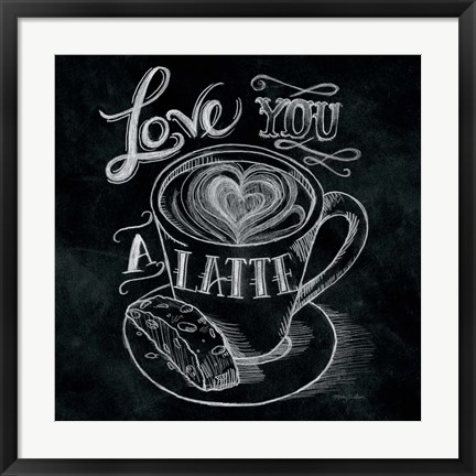 Framed Love You a Latte  No Border Square Print