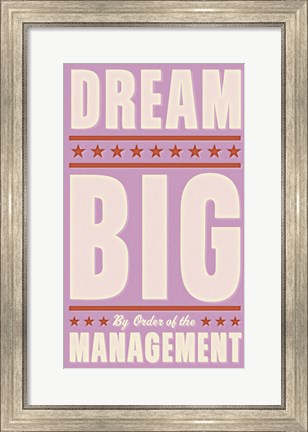 Framed Dream Big (pink) Print