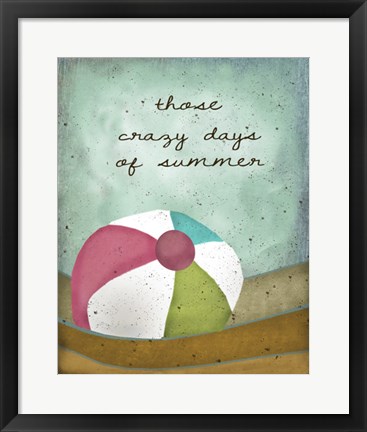 Framed Crazy Days of Summer Print