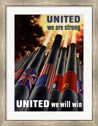 Framed United We Are Strong, United We Will Win Print