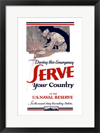 Framed Serve Your Country - US Naval Reserve Print