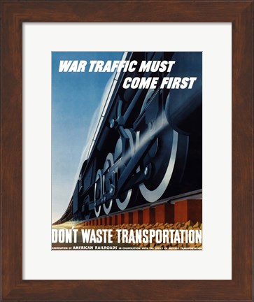 Framed Don&#39;t Waste Transportation Print
