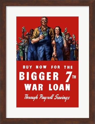 Framed Buy Now for the Bigger 7th War Loan Print