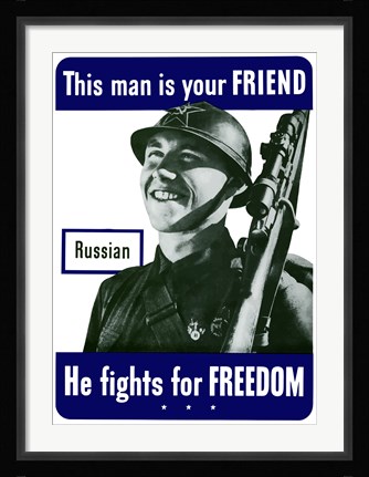 Framed This Man is Your Friend - Russian Print