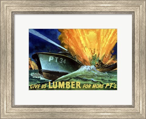Framed Give Us Lumber Print