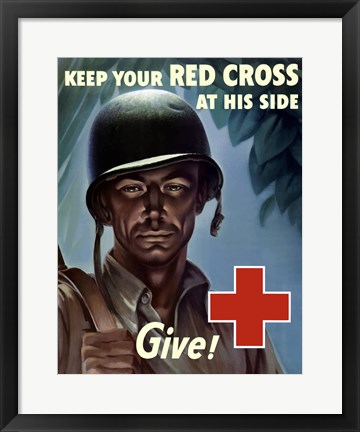 Framed Keep Your Red Cross at His Side Print