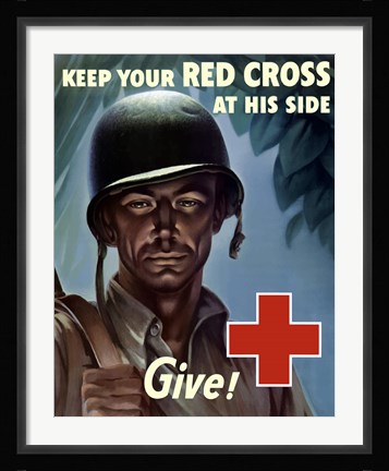 Framed Keep Your Red Cross at His Side Print